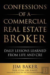 Confessions Of A Commercial Real Estate Broker
