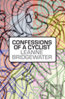 Confessions Of A Cyclist