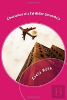 Confessions Of A Fat Airline Stewardess