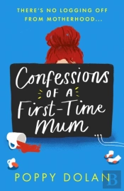 Confessions Of A First-Time Mum