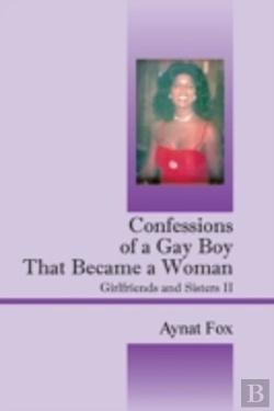 Bertrand.pt - Confessions Of A Gay Boy That Became A W