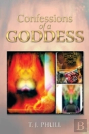 Confessions Of A Goddess