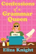 Confessions Of A Grammar Queen