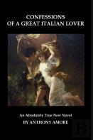 Confessions Of A Great Italian Lover