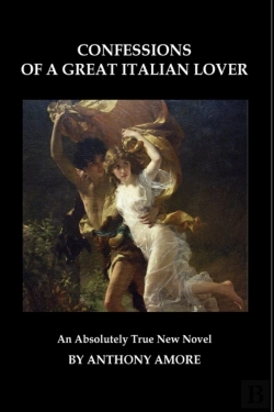 Bertrand.pt - Confessions Of A Great Italian Lover
