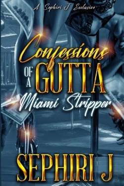 Bertrand.pt - Confessions Of A Gutta Miami Stripper