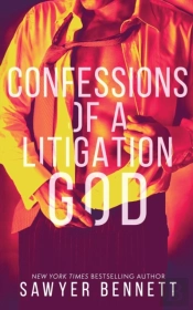 Confessions Of A Litigation God