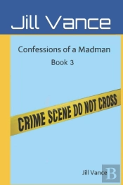 Confessions Of A Madman