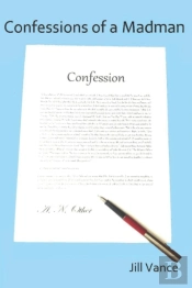 Confessions Of A Madman