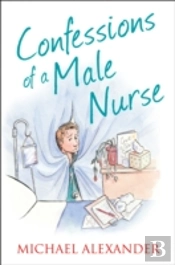 Confessions Of A Male Nurse