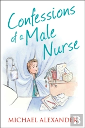 Confessions Of A Male Nurse