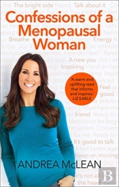 Confessions Of A Menopausal Woman