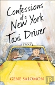 Confessions Of A New York Taxi Driver