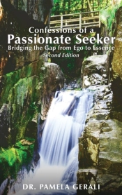 Confessions Of A Passionate Seeker