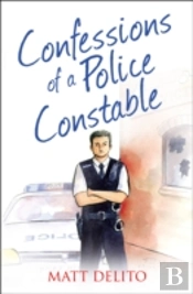 Confessions Of A Police Constable