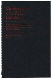Confessions Of A Poor Collector