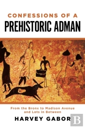Confessions Of A Prehistoric Adman