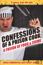 Confessions Of A Prison Cook