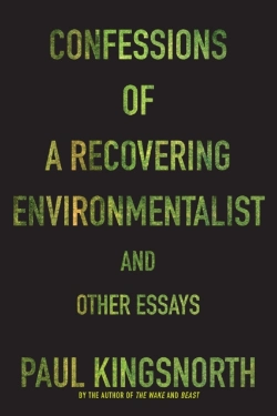 Bertrand.pt - Confessions Of A Recovering Environmentalist And Other Essays