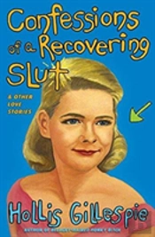 Confessions Of A Recovering Slut
