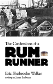 Confessions Of A Rum-Runner