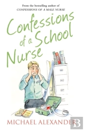 Confessions Of A School Nurse