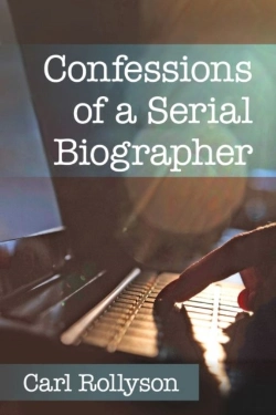 Bertrand.pt - Confessions Of A Serial Biographer