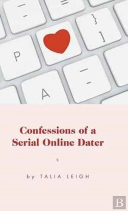 Bertrand.pt - Confessions Of A Serial Online Dater