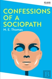 Confessions Of A Sociopath