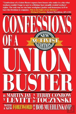 Bertrand.pt - Confessions Of A Union Buster: New Activ