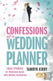 Confessions Of A Wedding Planner