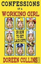 Confessions Of A Working Girl