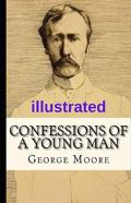 Confessions Of A Young Man Illustrated