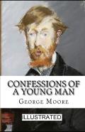 Confessions Of A Young Man Illustrated