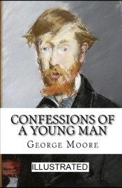 Confessions Of A Young Man Illustrated