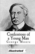Confessions Of A Young Man Illustrated