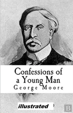 Bertrand.pt - Confessions Of A Young Man Illustrated