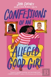Confessions Of An Alleged Good Girl