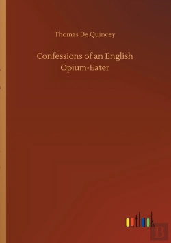 Bertrand.pt - Confessions Of An English Opium-Eater