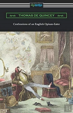Bertrand.pt - Confessions Of An English Opium-Eater