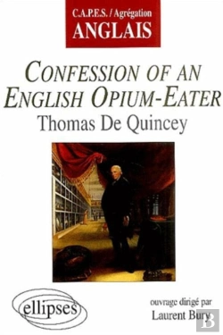 Bertrand.pt - Confessions Of An English Opium-Eater, Thomas De Quincey