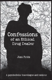 Confessions Of An Ethical Drug Dealer