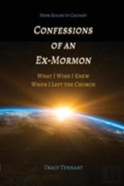 Confessions Of An Ex-Mormon