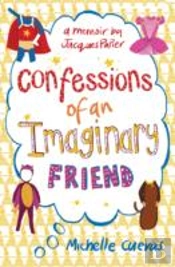 Confessions Of An Imaginary Friend