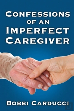Bertrand.pt - Confessions Of An Imperfect Caregiver