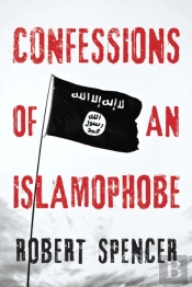 Confessions Of An Islamophobe