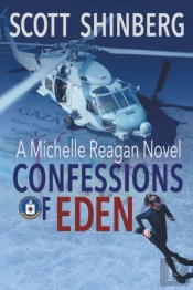 Confessions Of Eden: A Riveting Spy Thri