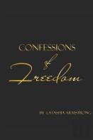 Confessions Of Freedom