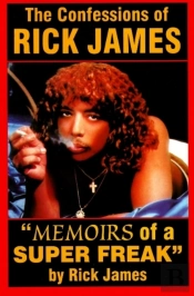 Confessions Of Rick James