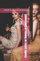Confessions Of Running An Escort Agency